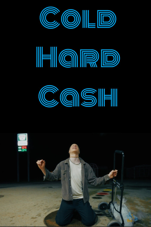 Cold Hard Cash (2025) poster