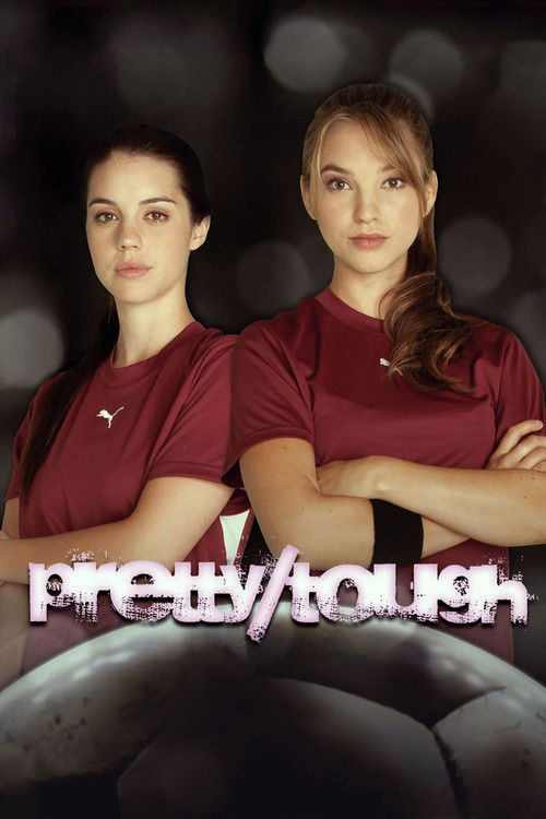 Pretty Tough (2011) poster