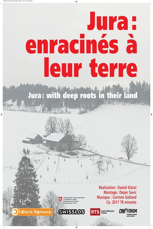 Jura - Enracinés à leurs terres (2017) poster