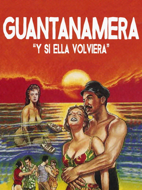 Y si ella volviera (Guantanamera) (1957) poster