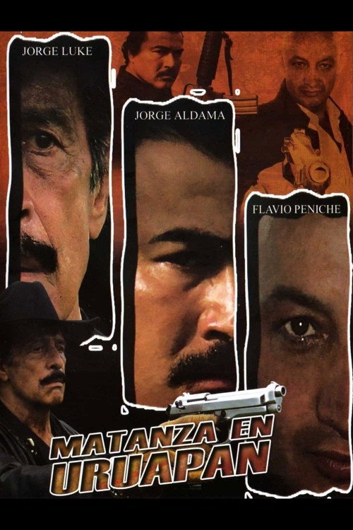 Matanza en Uruapan (2006) poster