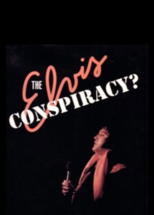 The Elvis Conspiracy (1991) poster