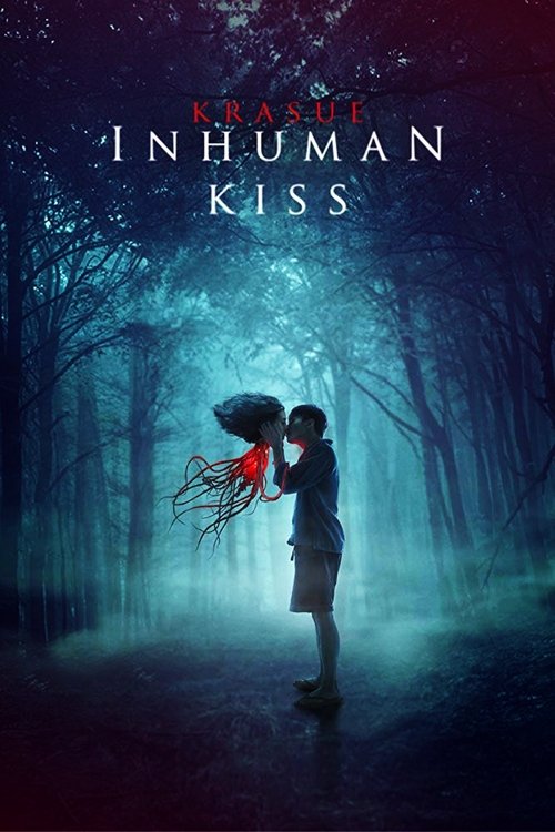 Inhuman Kiss (2019) poster