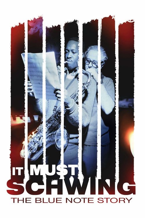 It Must Schwing: The Blue Note Story (2018) poster