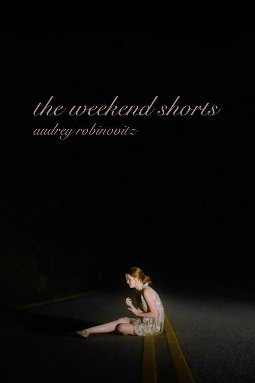 the weekend shorts (2019) poster
