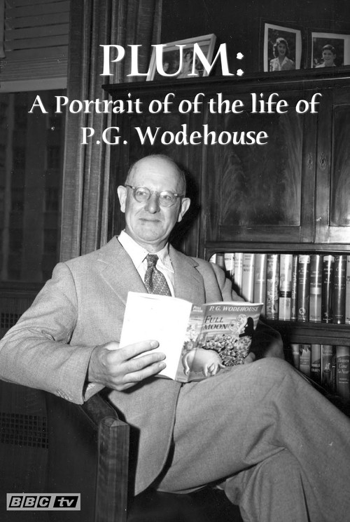 Plum: A Portrait of of the life of P.G. Wodehouse (1989) poster