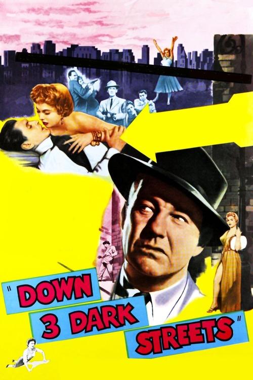 Down Three Dark Streets (1954) poster