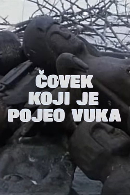 Čovek koji je pojeo vuka (1981) poster