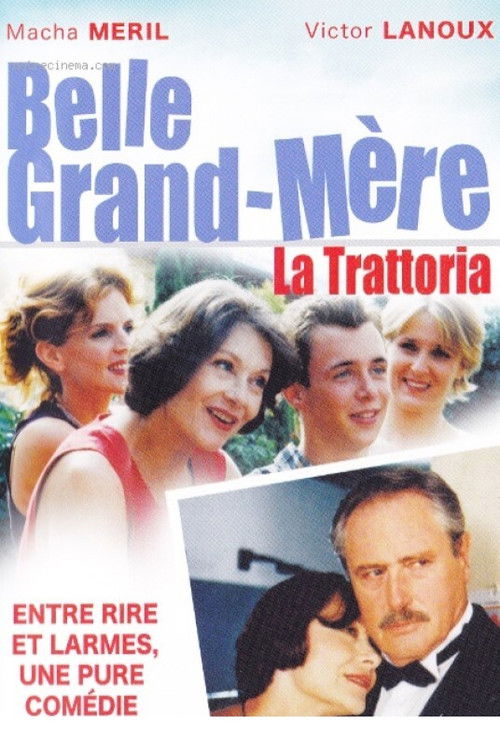 Belle grand mère, La Trattoria (2003) poster