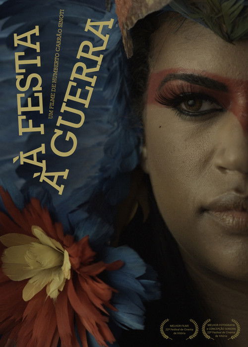 À Festa. À Guerra. (2015) poster