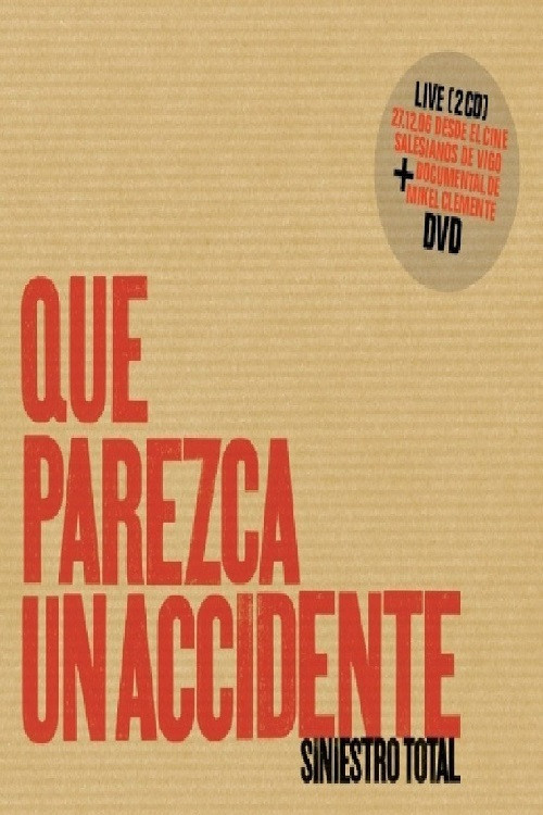 Siniestro Total: Que parezca un accidente (2014) poster