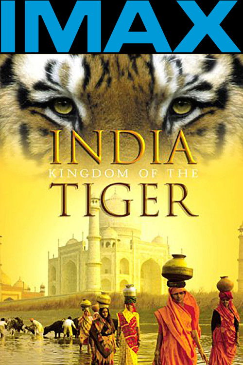 India: Kingdom of the Tiger (2002) poster