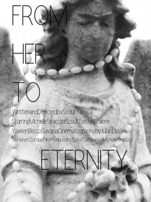 From Her To Eternity (2018) poster