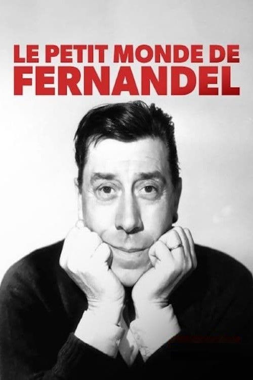 Le Petit Monde de Fernandel (2020) poster