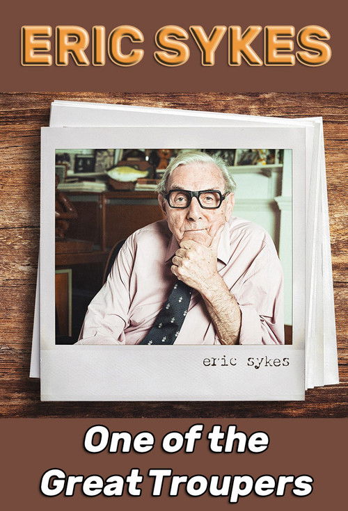 Eric Sykes: One of the Great Troupers (1981) poster