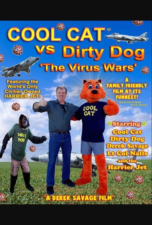 Cool Cat vs Dirty Dog 'The Virus Wars' (2023) poster