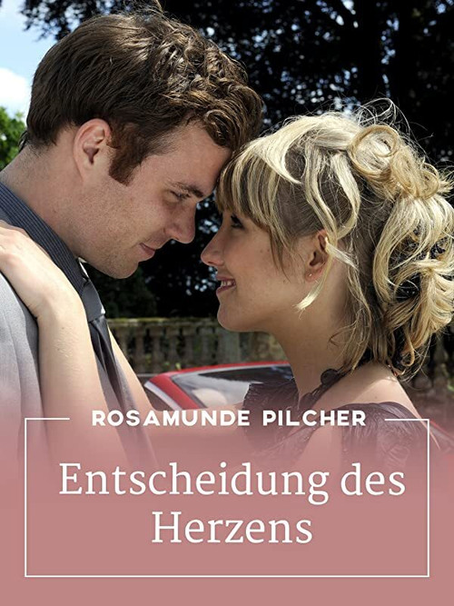 Rosamunde Pilcher: Entscheidung des Herzens (2009) poster