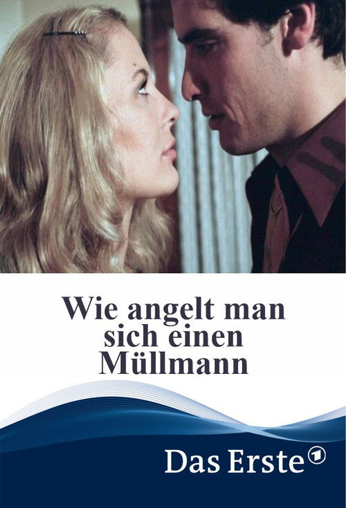 Wie angelt man sich einen Müllmann (2001) poster