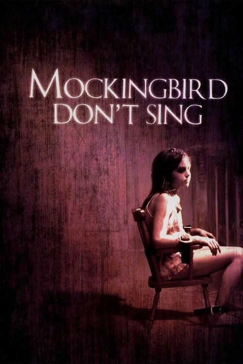 Mockingbird Don't Sing (2001) poster