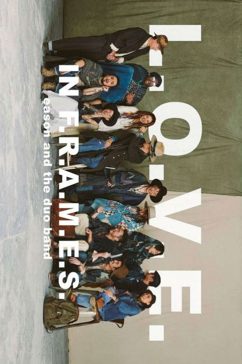 L.O.V.E in F.R.A.M.E.S (2019) poster