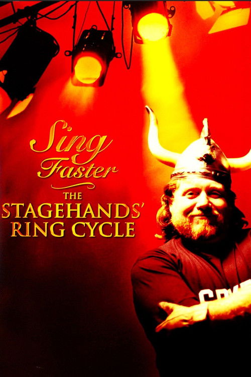 Sing Faster: The Stagehands' Ring Cycle (1999) poster