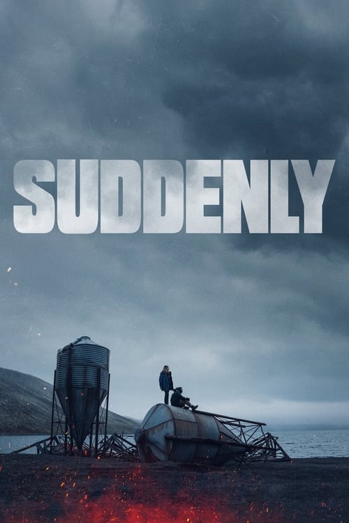 Suddenly (2023) poster