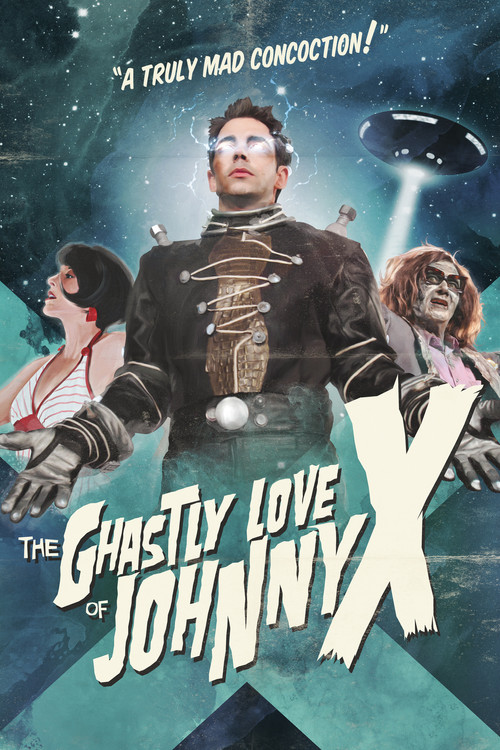 The Ghastly Love of Johnny X (2012) poster
