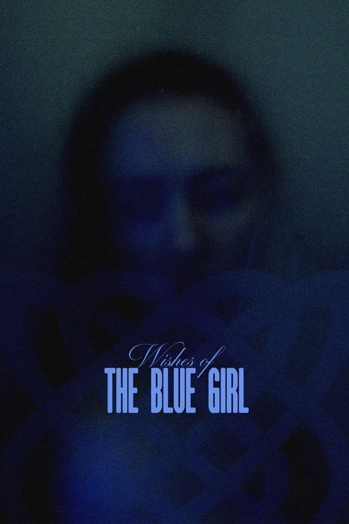 Wishes of the Blue Girl (2024) poster