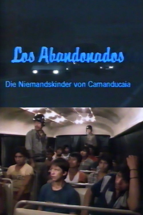Los Abandonados – Die Niemandskinder von Camanducaia (1986) poster