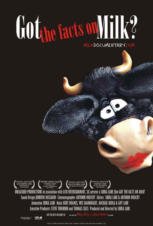 Got the Facts on Milk? (2011) poster
