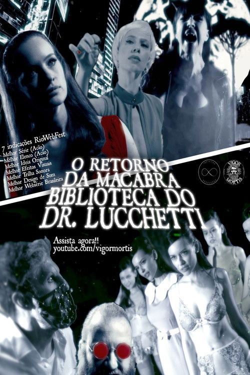 O Retorno da Macabra Biblioteca do Dr. Lucchetti (2025) poster
