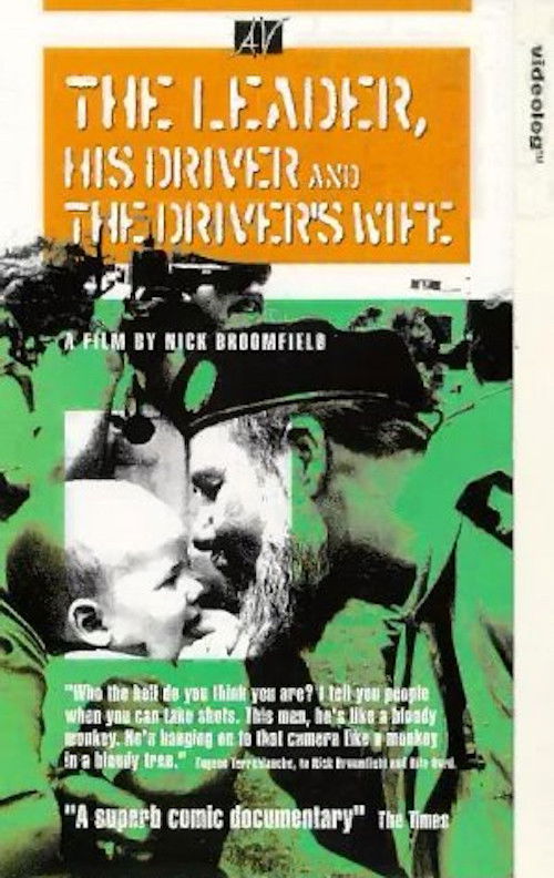 The Leader, His Driver, and the Driver's Wife (1991) poster