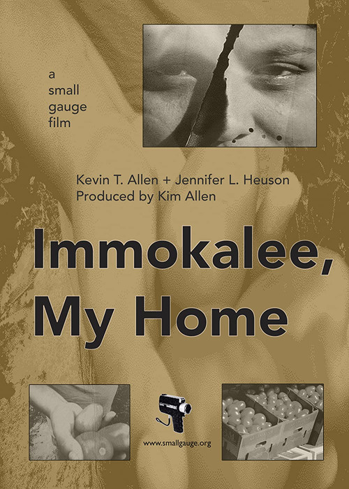 Immokalee, My Home (2009) poster