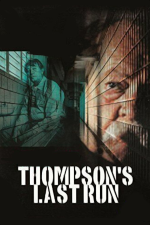 Thompson's Last Run (1986) poster