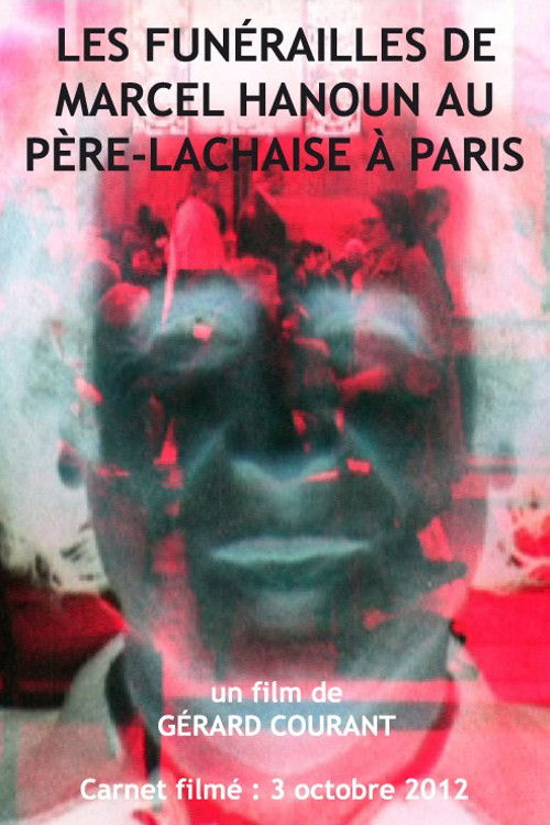 Les funérailles de Marcel Hanoun au Père-Lachaise à Paris (2013) poster