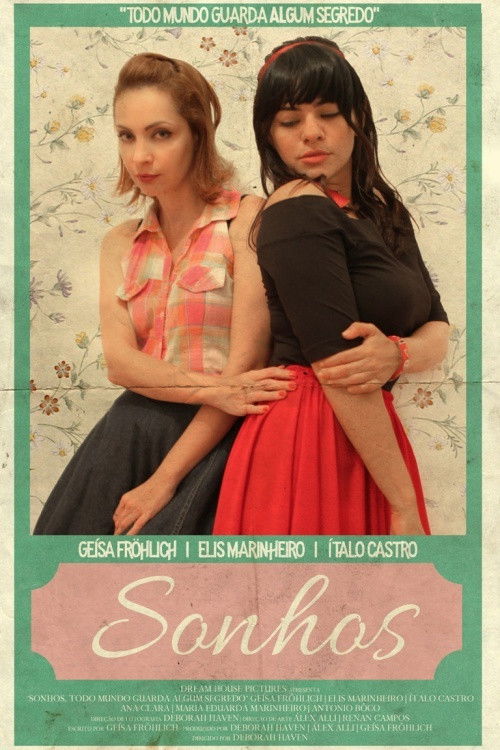 Sonhos, Todo Mundo Guarda Algum Segredo (2018) poster