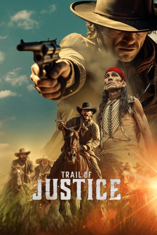 Trail of Justice (2023) poster