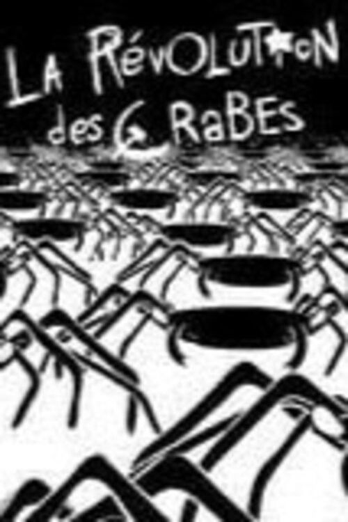 La révolution des crabes (2004) poster