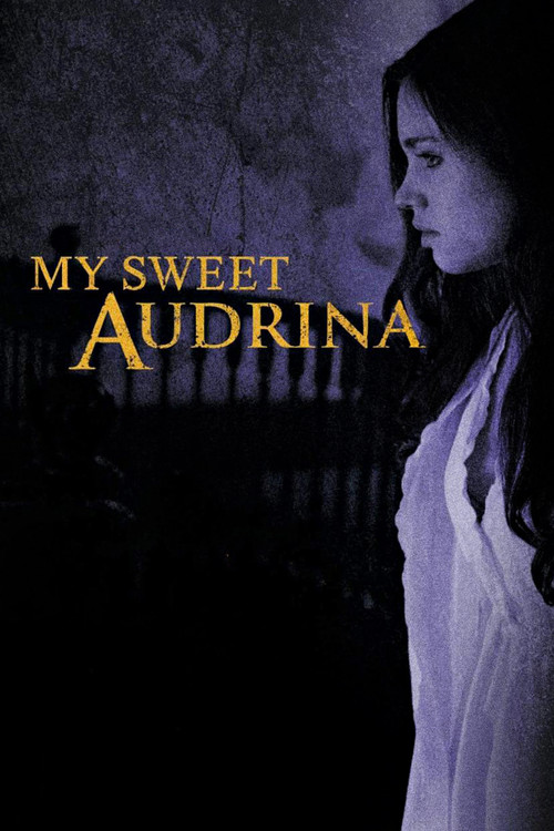My Sweet Audrina (2016) poster