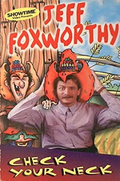 Jeff Foxworthy: Check Your Neck (1993) poster