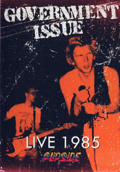 Government Issue: Live in 1985 (1985) poster