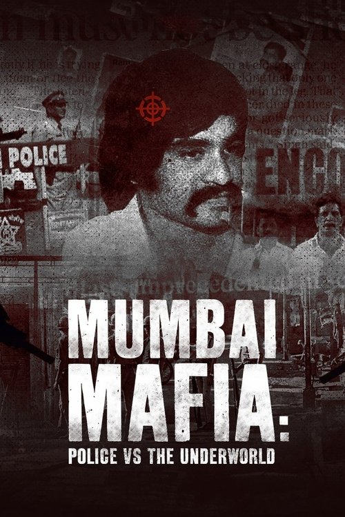 Mumbai Mafia: Police vs the Underworld (2023) poster