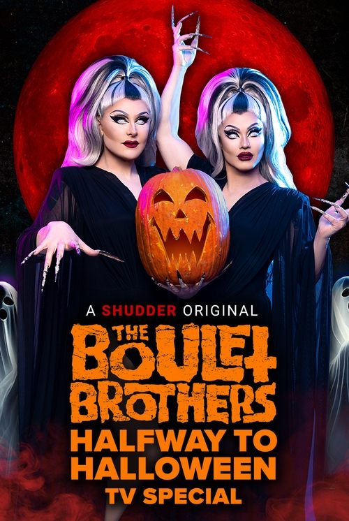 The Boulet Brothers' Halfway to Halloween TV Special (2023) poster