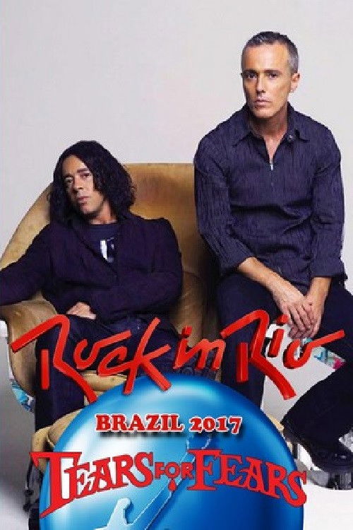 Tears for Fears: Rock in Rio (2017) poster