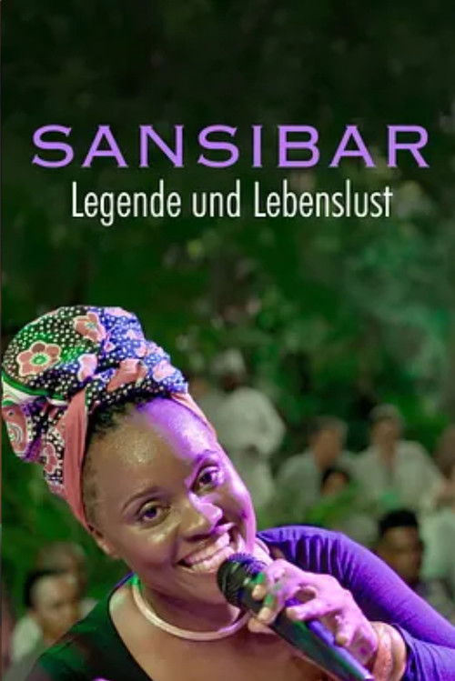 Sansibar - Legende und Lebenslust poster