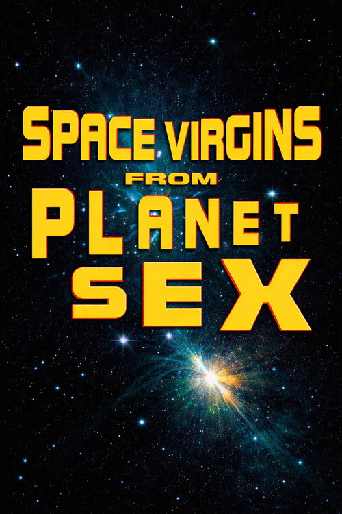 Space Virgins from Planet Sex (1993) poster