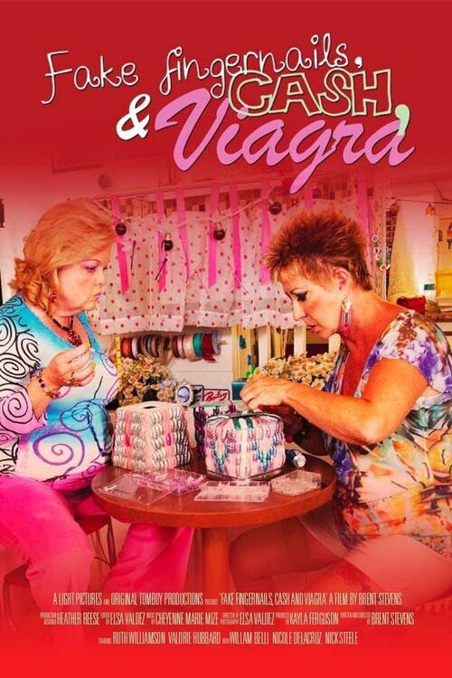 Fake Fingernails, Cash and Viagra (2012) poster