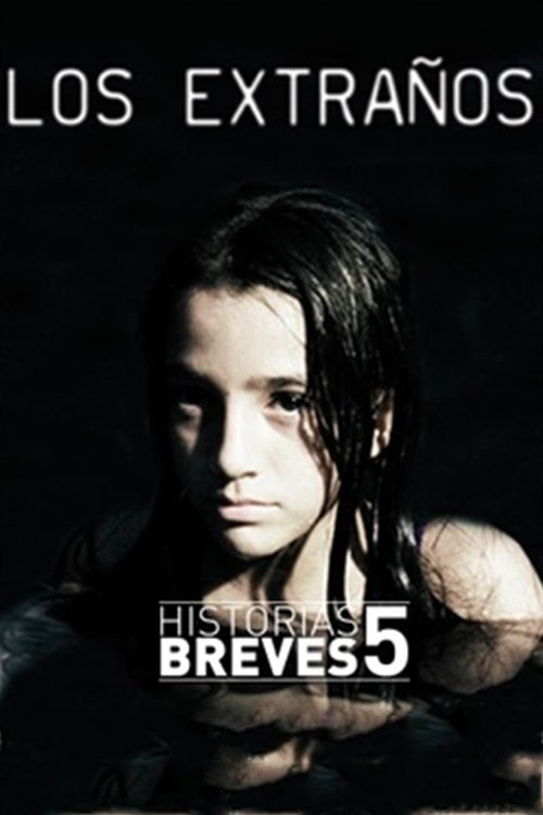 Los extraños (2009) poster