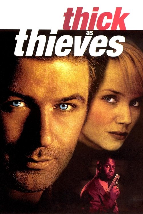 Thick as Thieves (1999) poster