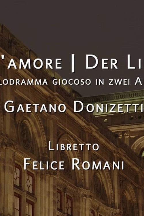 Der Liebestrank - Wiener Staatsoper 2022 (2022) poster